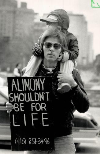 Dad joins alimony protest, Daniel Renwick and son Danny, 3, were part of a demonstration at Queen's Park yesterday by a group of divorced and separate(...)