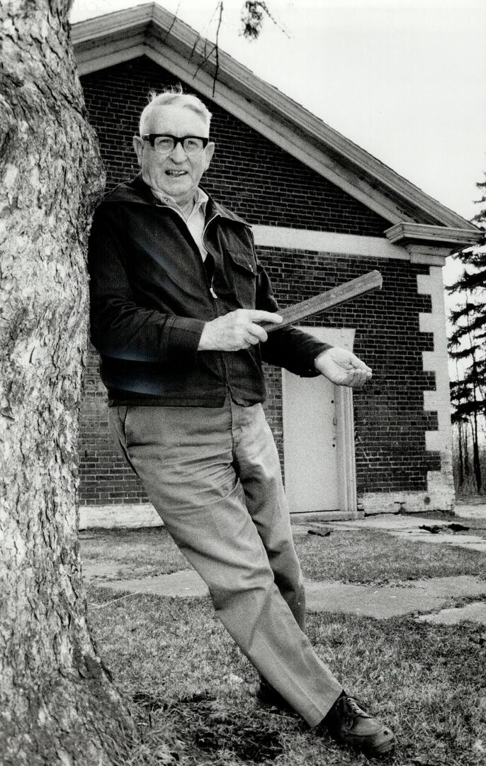 No more secrets: When Ray Found, 71, of Ajax heard Pickering Beach School might be demolished, he revealed that two straps, now 60 years old, were hidden under floorboards