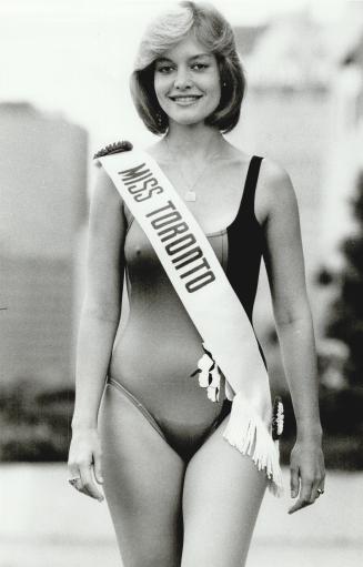 Beauty Contests - Miss Toronto - 1980 - 1989