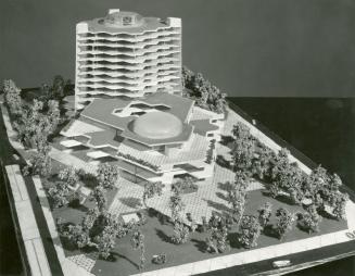 Leslie P. Cruise, Jr. entry, City Hall and Square Competition, Toronto, 1958, architectural model