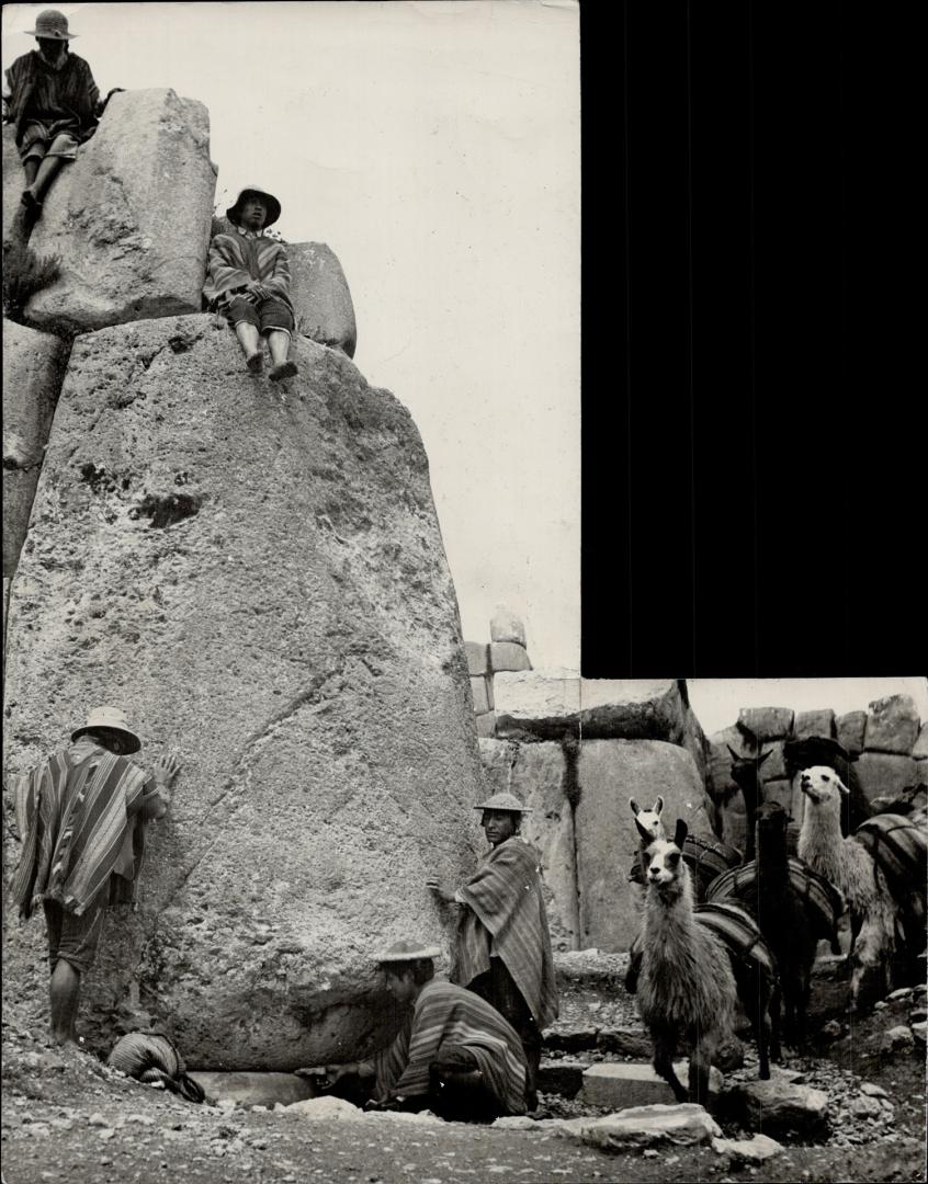 The massive stones in the pre-Inca fortress of Sacsahuaman near Cuzco, capital of ancient Peru, vie in size with the monoliths of Egypt and huge Cyclo(...)