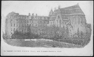 St. Joseph's Convent, Toronto-Chapel and Academy (South-East View)