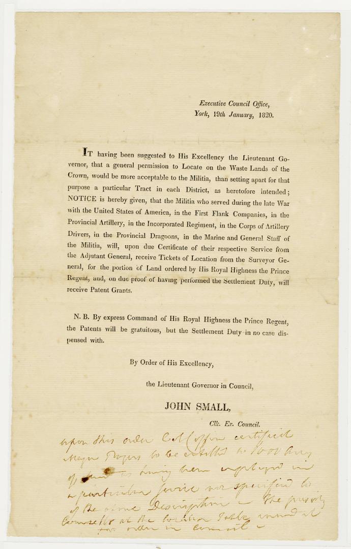 It having been suggested to His Excellency the Lieutenant Governor, that a general permission to locate on the waste lands of the Crown, would be more acceptable to the militia