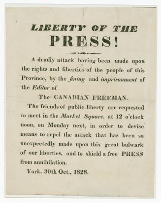 Transcription: "LIBERTY OF THE PRESS! A deadly attack having been made upon the rights and libe…