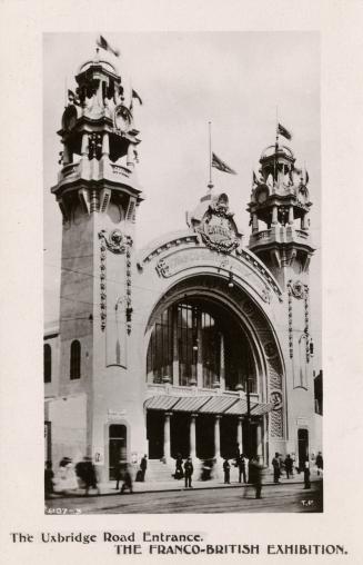 Uxbridge Road entrance, Franco-British Exhibition, London, 1908