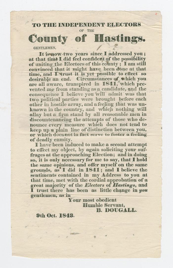 To the independent electors of the county of Hastings : it is now two years since I addressed you, at that time I did feel confident of the possibility of uniting the electors of this county