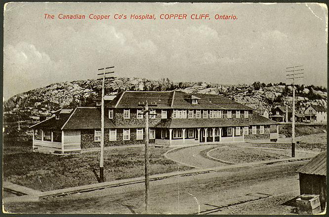 The Canadian Copper Co.'s Hospital, Copper Cliff, Ontario