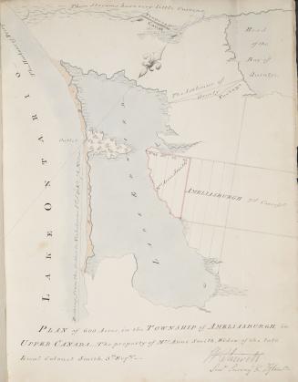 Plan of 600 acres in the township of Ameliasburgh in Upper Canada - the property of Mrs