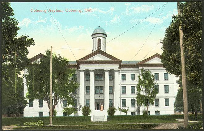 Cobourg Asylum, Cobourg, Ontario