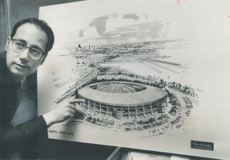 North York's Dream. Mayor James Service of North York Points out some of the features of the $37,000,000 dome stadium which he hopes will become a rea(...)