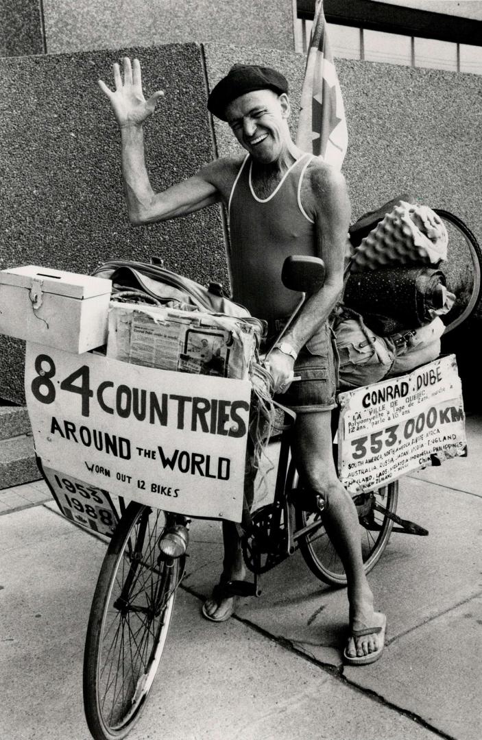 Pedal Power, Conrad Dube, 57, stops in Metro on his eighth fund-raising bicycle trip around the world. The Quebec city native hit the road in 1955 after a bout with polio.