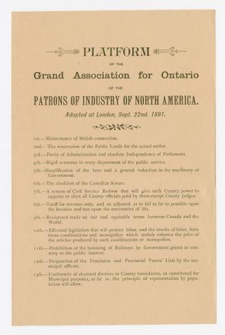 Platform of the Grand Association for Ontario of the Patrons of Industry of North America : adopted at London, Sept. 22nd, 1891