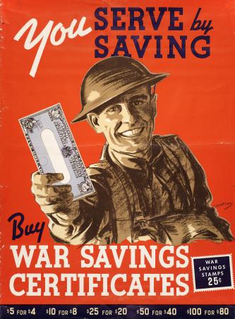 Poster reading You Serve By Saving Buy War Savings Certificates with drawing of smiling soldier…