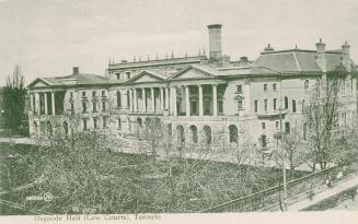 Osgoode Hall (Law Courts), Toronto, Ont.