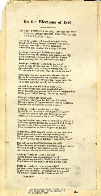 On the elections of 1836 : to the Upper Canadians, lovers of the British constitution, and supporters of Sir Francis Head