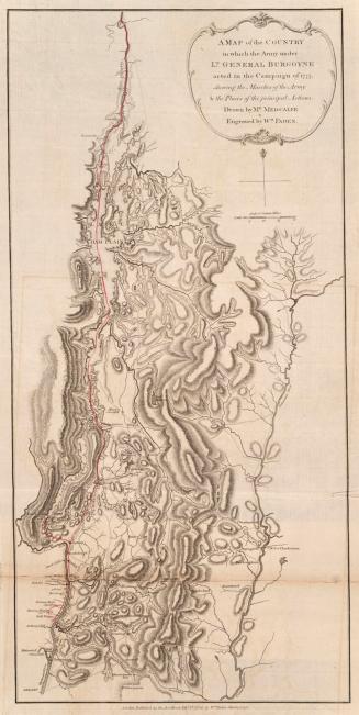 A map of the country in which the army under Lt. General Burgoyne acted in the campaign of 1777, shewing the marches of the army and the places of the principal actions