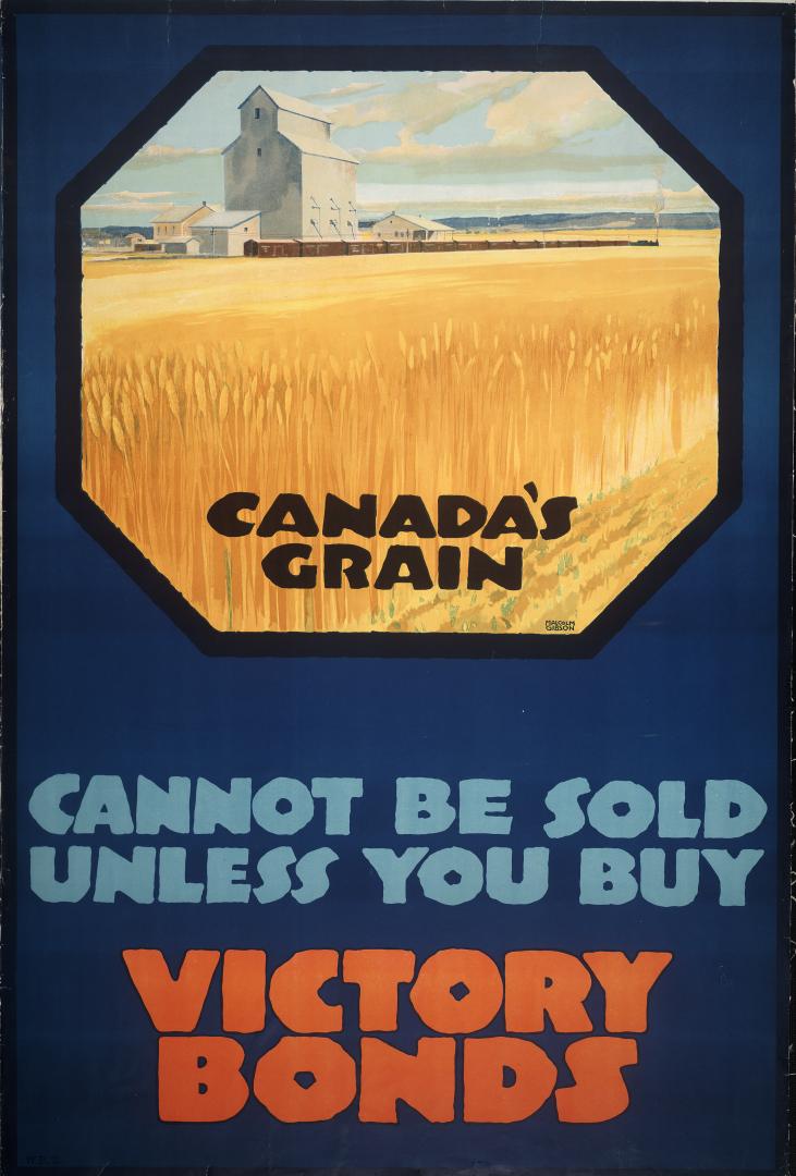 Canada's grain cannot be sold unless you buy victory bonds