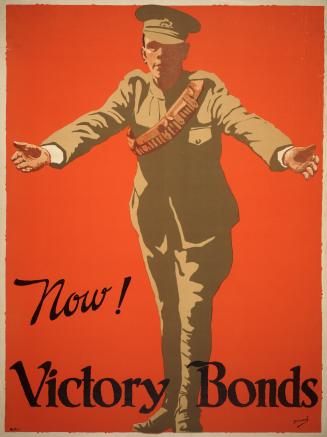 Now! Victory bonds