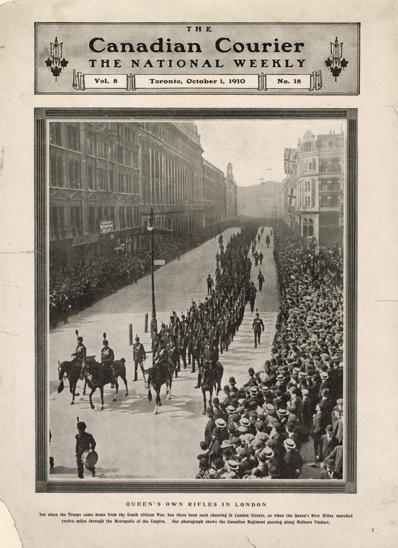 Reproduction from "The Canadian courier" showing the Queen's Own Rifles on parade in London, En…