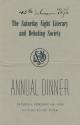 The Saturday Night Literary and Debating Society annual dinner Saturday, February 4th, 1939 Eat…