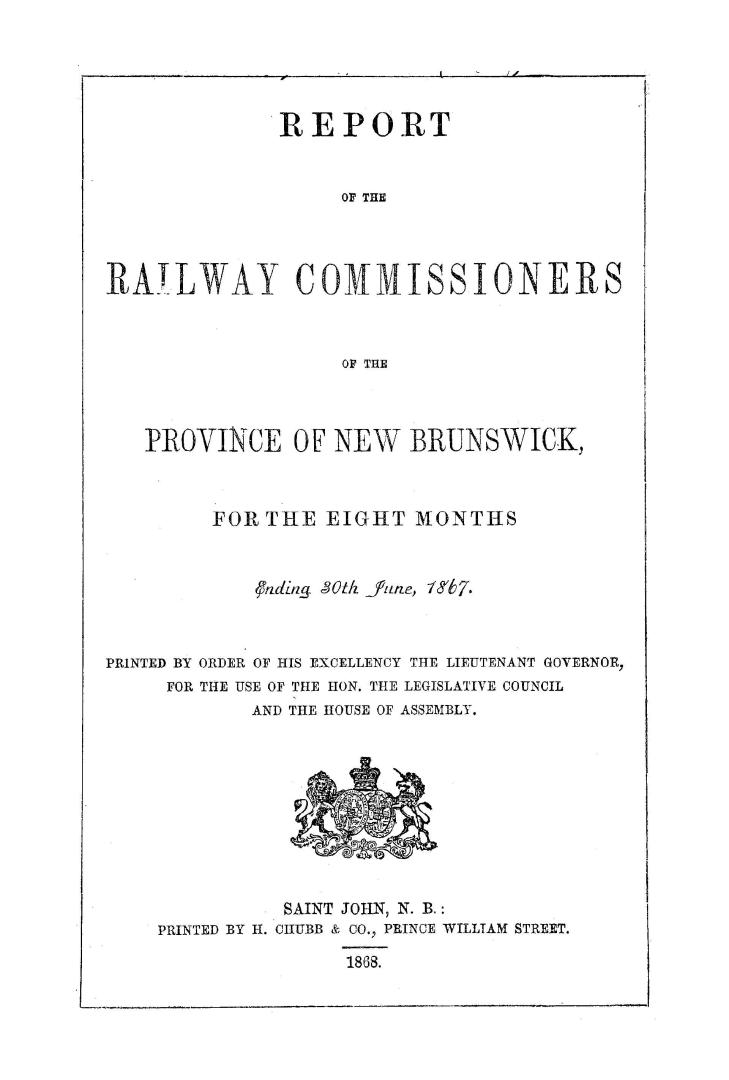 Report of the Railway Commissioners, of the Province of New-Brunswick, for the year