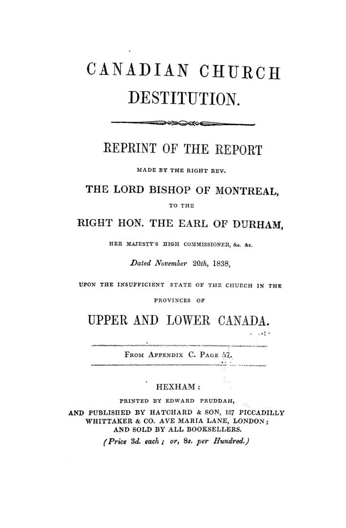 Canadian church destitution, reprint of the report made by the Right Rev