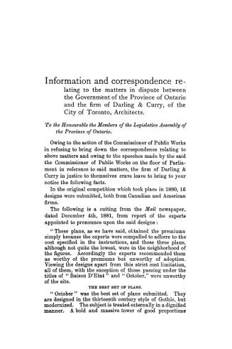 Information and correspondence relating to the matters in dispute between the government of the province of Ontario and the firm of Darling & Curry, of the city of Toronto, architects