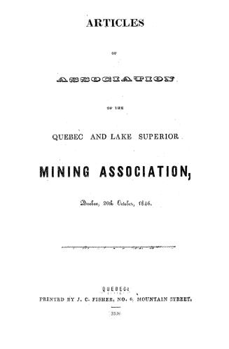 Articles of association...Quebec, 20th October, 1846