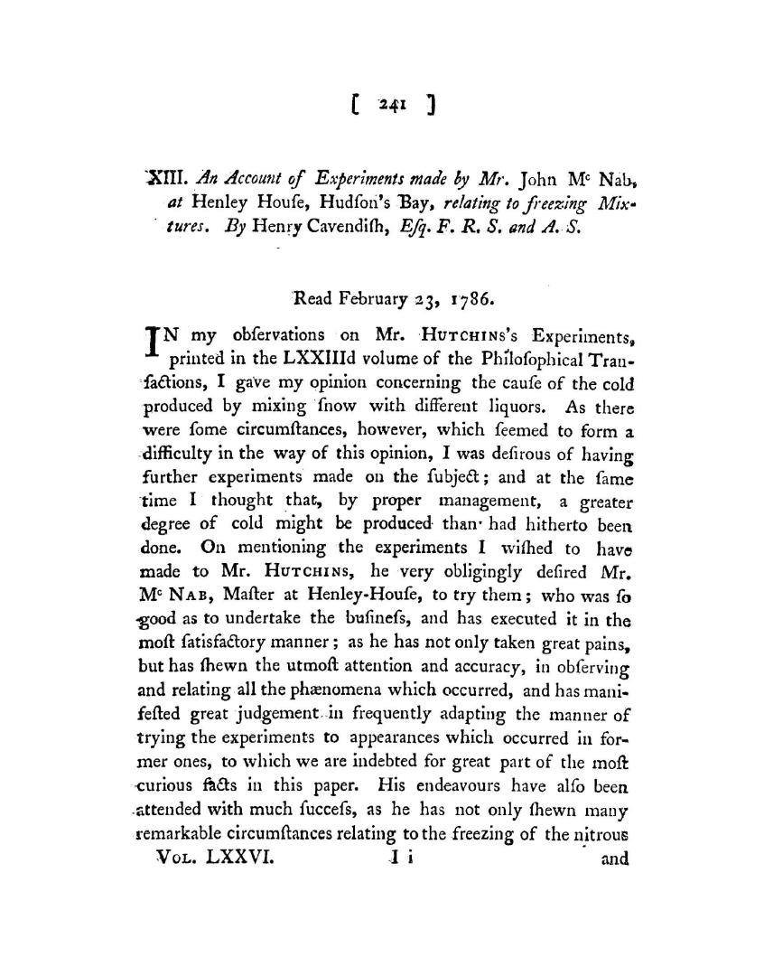 An account of experiments made by Mr. John McNab, at Henley house, Hudson's Bay, relating to freezing mixtures