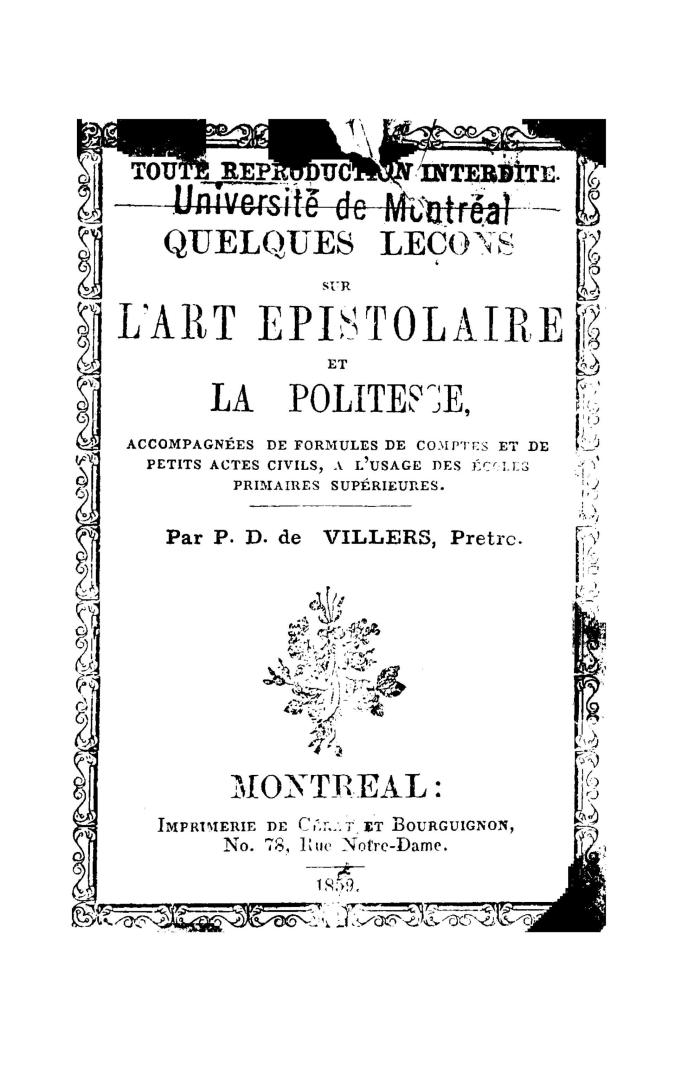 Quelques leçons sur l'art épistolaire et la politesse, accompagnées de formules de comptes et de petits actes civils, à l'usage des écoles primaires supérieures