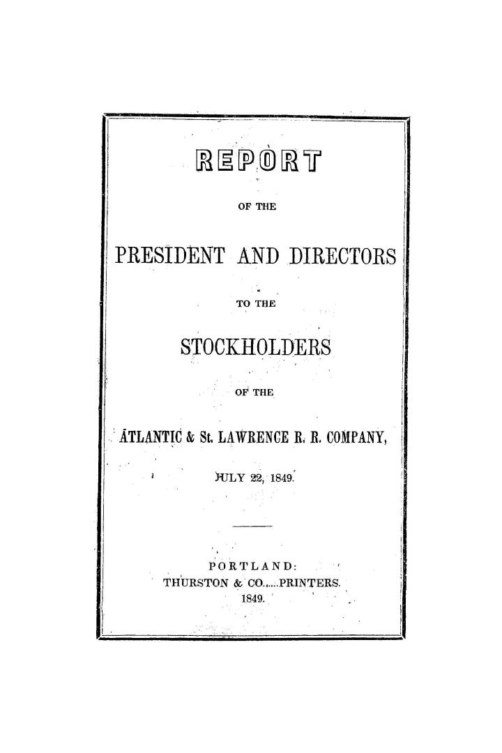 Report of the directors to the stockholders of the Atlantic and St