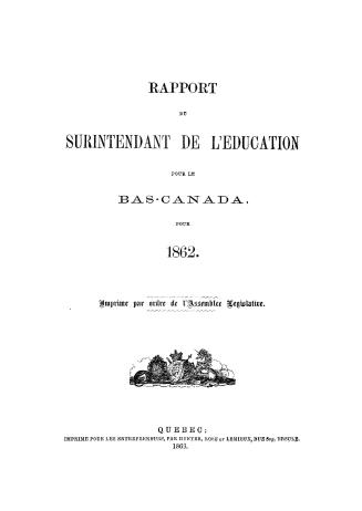 Rapport du surintendant de l'éducation pour le Bas-Canada pour