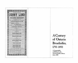 A century of Ontario broadsides, 1793-1893 : a typographic exhibition in the Toronto Public Library