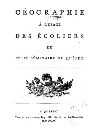 Géographie à l'usage des écoliers du Petit séminaire de Québec