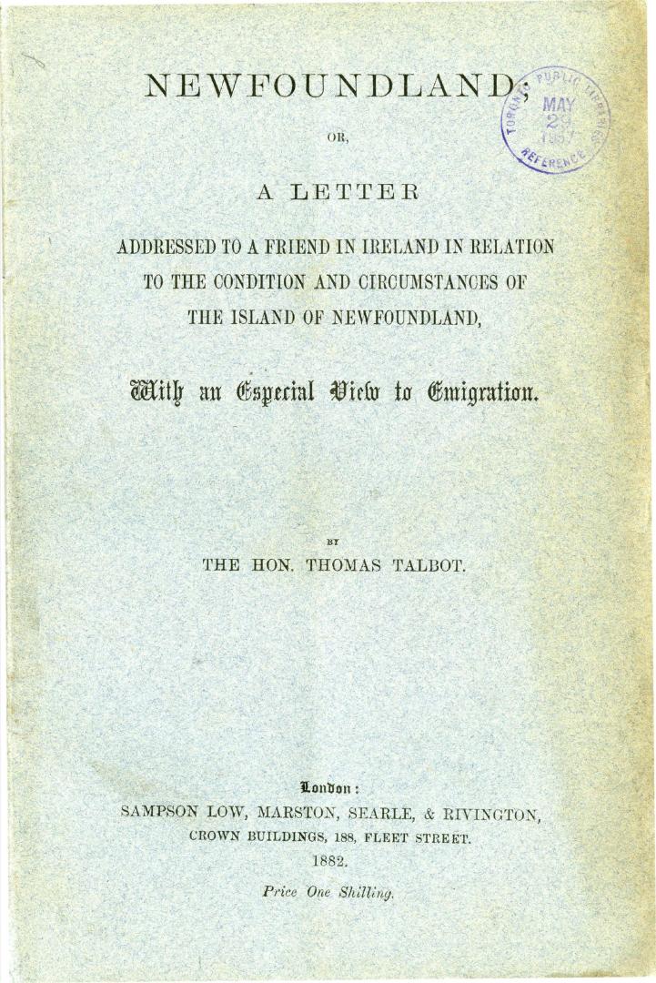 Newfoundland, or, A letter addressed to a friend in Ireland in relation to the condition and circumstances of the island of Newfoundland