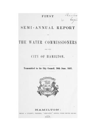 Semi-annual report of the Water Commissioners for the City of Hamilton transmitted to the City Council