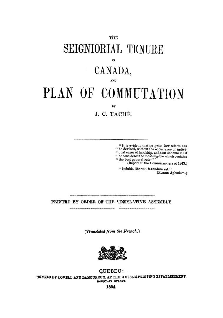 The seigniorial tenure in Canada, and plan of commutation