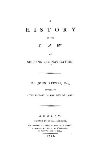 A history of the law of shipping and navigation