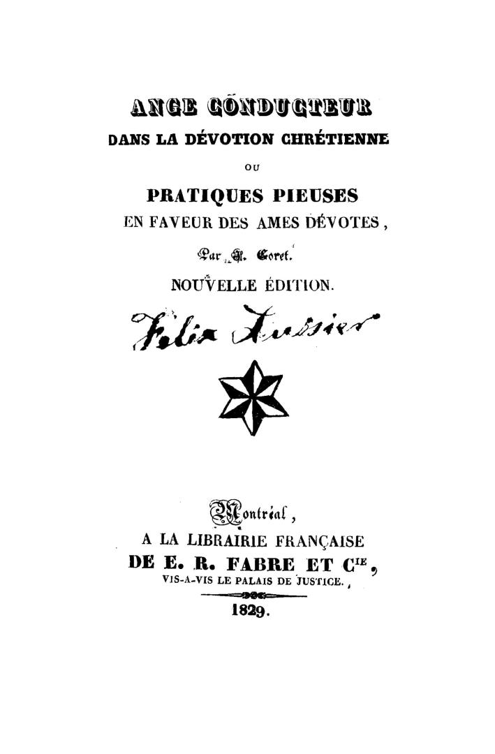 Ange conducteur dans la dévotion chrétienne, ou pratiques pieuses en faveur des âmes dévotes