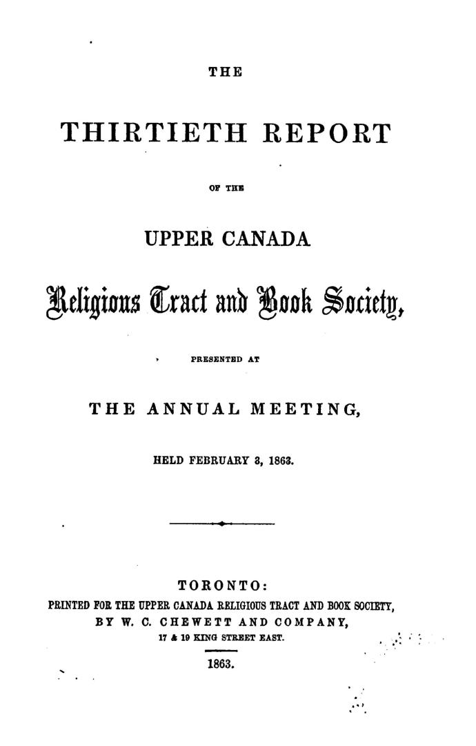 The...report of the Upper Canada religious tract & book society, presented at the annual meeting