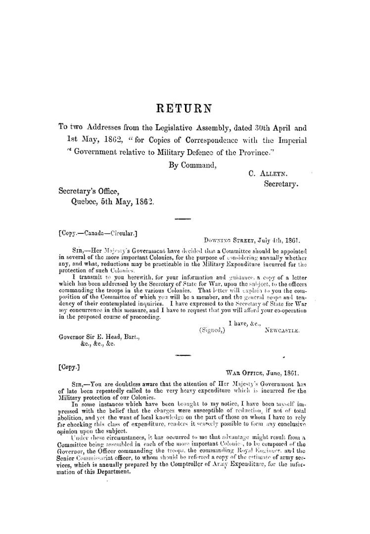 Return to two addresses from the Legislative assembly, dated 30th April and 1st May, 1862, ''for copies of correspondence with the imperial government(...)