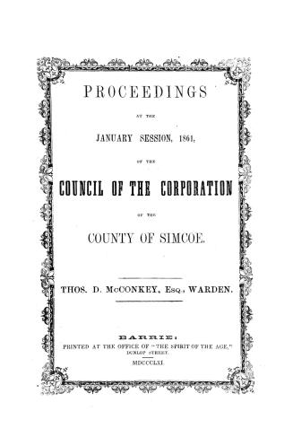 Proceedings...of the Municipal Council of the county of Simcoe