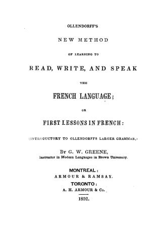 Ollendorff's new method of learning to read, write, and speak the French language