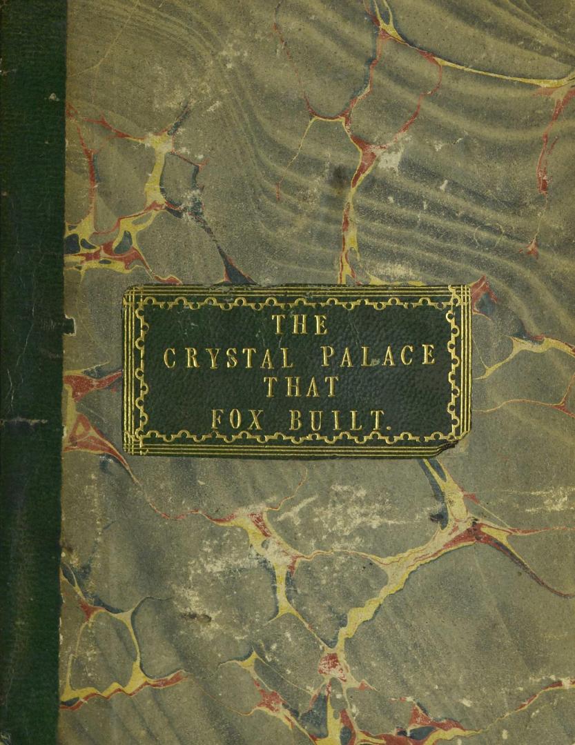 The Crystal Palace that Fox built : a pyramid of rhyme