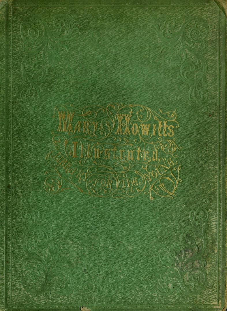 Mary Howitt's illustrated library for the young