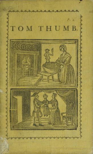 The famous history of Tom Thumb : wherein is declared, his marvellous acts of manhood : full of wonder and merriment