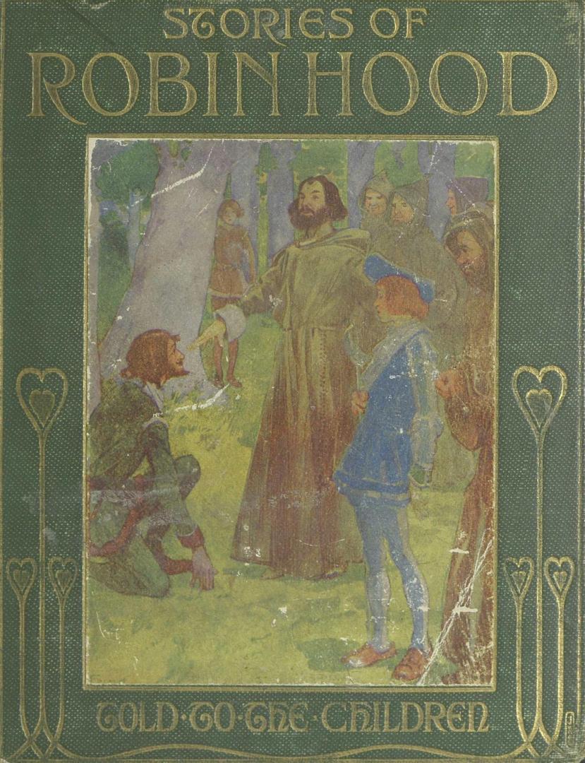 Stories of Robin Hood told to the children