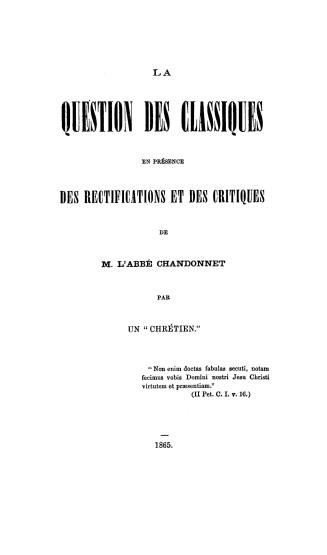 La question des classiques en prèsence des rectifications et de M