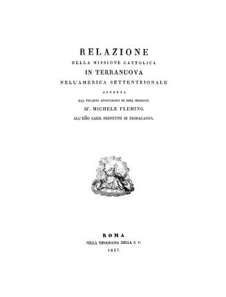 Relazione della missione cattolica in Terranuova nell'America Settentrionale