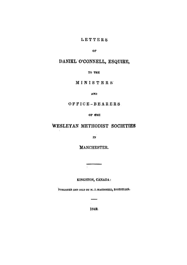 Letters... to the ministers and office-bearers of the Wesleyan Methodist societies in Manchester